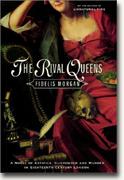 Buy *The Rival Queens: A Novel of Artifice, Gunpowder and Murder in Eighteenth-Century London* online