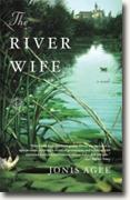 Buy *The River Wife* by Jonis Agee online