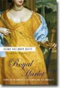 Buy *Royal Harlot: A Novel of the Countess Castlemaine and King Charles II* by Susan Holloway Scott online