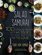 Buy *Salad Samurai: 100 Cutting-Edge, Ultra-Hearty, Easy-to-Make Salads You Don't Have to Be Vegan to Love* by Terry Hope Romeroo nline