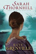Buy *Sarah Thornhill* by Kate Grenville online