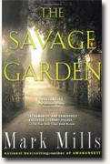 Buy *The Savage Garden* by Mark Mills online