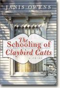 Buy *The Schooling of Claybird Catts* online