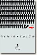Buy *The Serial Killers Club* by Jeff Povey online