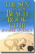 Buy *The Sex on the Beach Book Club* by Jennifer Apodaca online