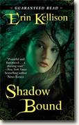 Buy *Shadow Bound* by Erin Kellison online
