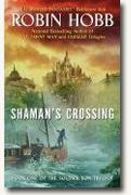 Buy *Shaman's Crossing (The Soldier Son Trilogy, Book 1)* online