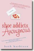 Buy *Shoe Addicts Anonymous* by Beth Harbison online