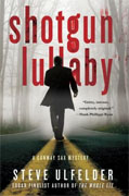 Buy *Shotgun Lullaby (A Conway Sax Mystery)* by Steve Ulfelderonline