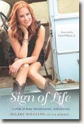 Buy *Sign of Life: A Story of Family, Tragedy, Music, and Healing* by Hilary Williams and M.B. Roberts online