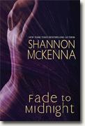 Buy *Fade to Midnight (McCloud Brothers)* by Shannon McKenna online