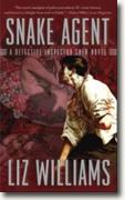 Buy *Snake Agent: A Detective Inspector Chen Novel* by Liz Williams