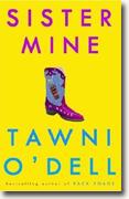 Buy *Sister Mine* by Tawni O'Dell online