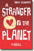 Buy *A Stranger on the Planet* by Adam Schwartz online