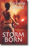 Buy *Storm Born (Dark Swan, Book 1)* by Richelle Mead online