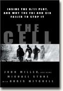 Buy *The Cell: Inside the 9/11 Plot, And Why the FBI and CIA Failed to Stop It* online