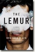 Buy *The Lemur* by Benjamin Black online