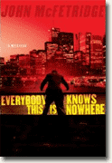 Buy *Everybody Knows This Is Nowhere* by John McFetridgeonline