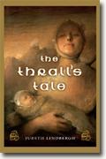 Judith Lindbergh's *The Thrall's Tale*