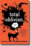 Buy *Total Oblivion, More or Less* by Alan DeNiro