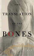 Buy *The Translation of the Bones* by Francesca Kay online