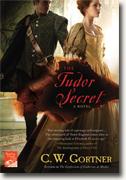 Buy *The Tudor Secret (The Elizabeth I Spymaster Chronicles)* by C.W. Gortner online