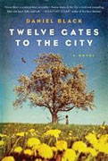 Buy *Twelve Gates to the City* by Daniel Black online