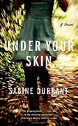 Buy *Under Your Skin* by Sabine Durrant online