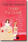 Buy *Under the Duvet: Shoes, Reviews, Having the Blues, Builders, Babies, Families and Other Calamities* online