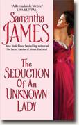 Buy *The Seduction of an Unknown Lady* by Samantha James online