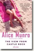 Buy *The View from Castle Rock: Stories* by Alice Munro online