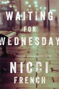 Buy *Waiting for Wednesday (A Frieda Klein Mystery)* by Nicci French online