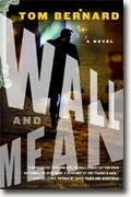 Buy *Wall and Mean* by Tom Bernard online