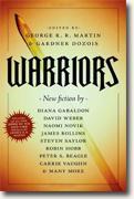 *Warriors* by George R.R. Martin and Gardner Dozois, editors