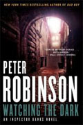 Buy *Watching the Dark: An Inspector Banks Novel* by Peter Robinsononline