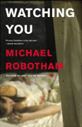 Buy *Watching You* by Michael Robotham online