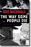 Buy *The Way Some People Die: A Lew Archer Novel* by Ross Macdonald online