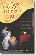 Buy *The Wet Nurse's Tale* by Erica Eisdorfer online