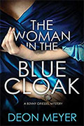 Buy *The Woman in the Blue Cloak* by Deon Meyer online