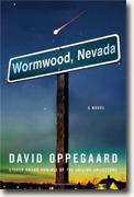 *Wormwood, Nevada* by David Oppegaard