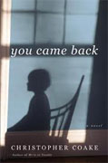 Buy *You Came Back* by Christopher Coake online